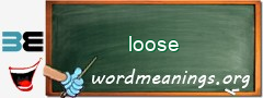 WordMeaning blackboard for loose